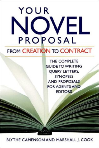 Your Novel Proposal: From Creation to Contract,Used