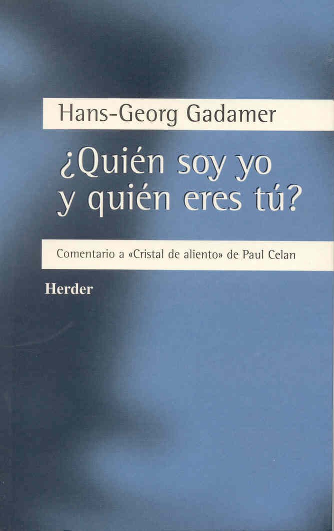 Quin Soy Yo Y Quin Eres T?: Comentario A 'Cristal De Aliento' De Paul Celan,Used