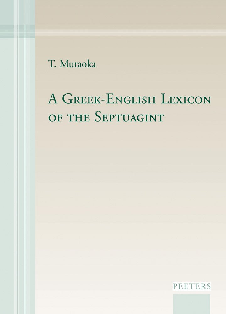 A GreekEnglish Lexicon of the Septuagint,New