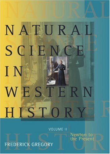 Natural Science in Western History, Volume 2,New
