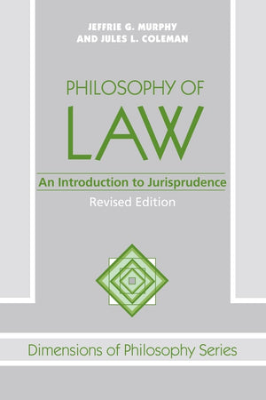 Philosophy Of Law: An Introduction To Jurisprudence (Dimensions of Philosophy Series),Used