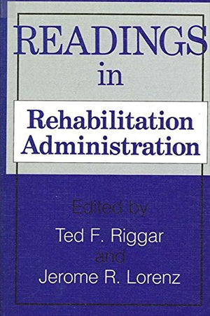 Readings in Rehabilitation Administration (SUNY Series in Special Education),Used