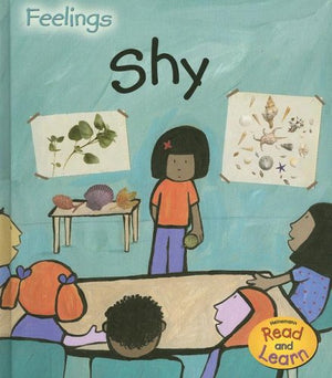 Shy (Heinemann Read and Learn Feelings),Used
