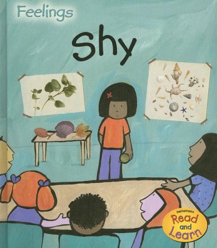 Shy (Heinemann Read and Learn Feelings),Used
