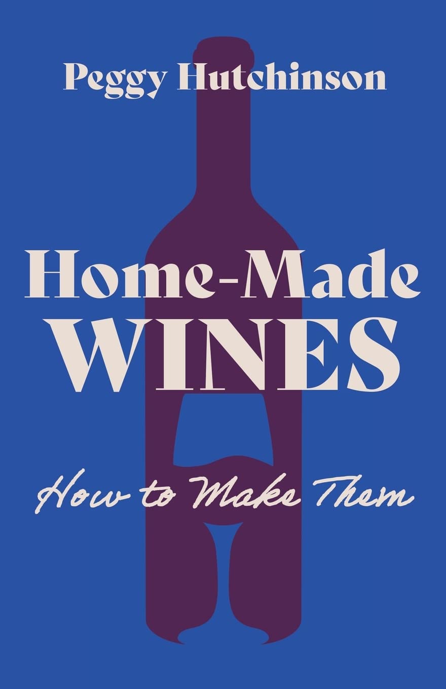 Homemade Wines  How To Make Them,Used