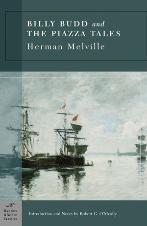 Billy Budd And The Piazza Tales (Barnes & Noble Classics Series)