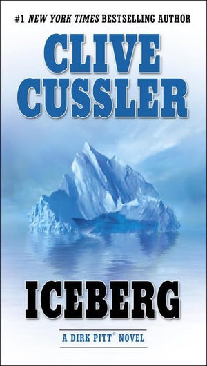 Iceberg (Dirk Pitt Novels (Prebound))