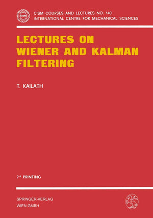 Lectures On Wiener And Kalman Filtering (Cism International Centre For Mechanical Sciences, 140),Used