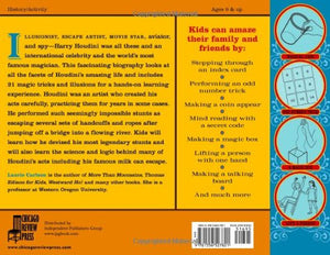 Harry Houdini for Kids: His Life and Adventures with 21 Magic Tricks and Illusions (29) (For Kids series)