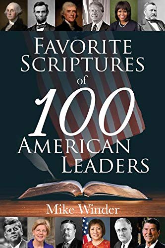 Favorite Scriptures of 100 American Leaders,Used