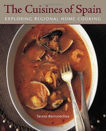 The Cuisines of Spain: Exploring Regional Home Cooking,Used