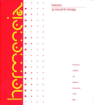 Hebrews: A Commentary on the Epistle to the Hebrews (Hermeneia: A Critical and Historical Commentary on the Bible),Used