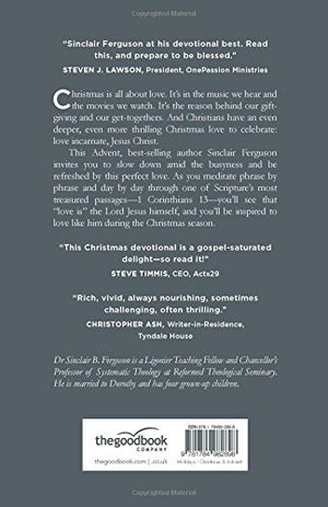Love Came Down at Christmas: A Daily Advent Devotional (Devotions on 1 Corinthians 13 reflecting on Jesus: the source of authent,Used