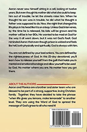 Walk In God's Grace Faith for Felons: A 21Day Devotional,Used