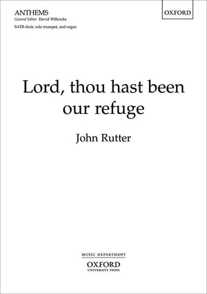 Lord, thou hast been our refuge,Used
