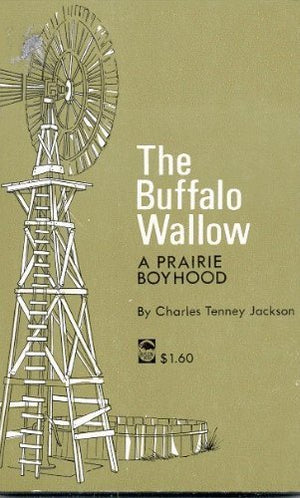 Buffalo Wallow a Prairie Boyhood,Used
