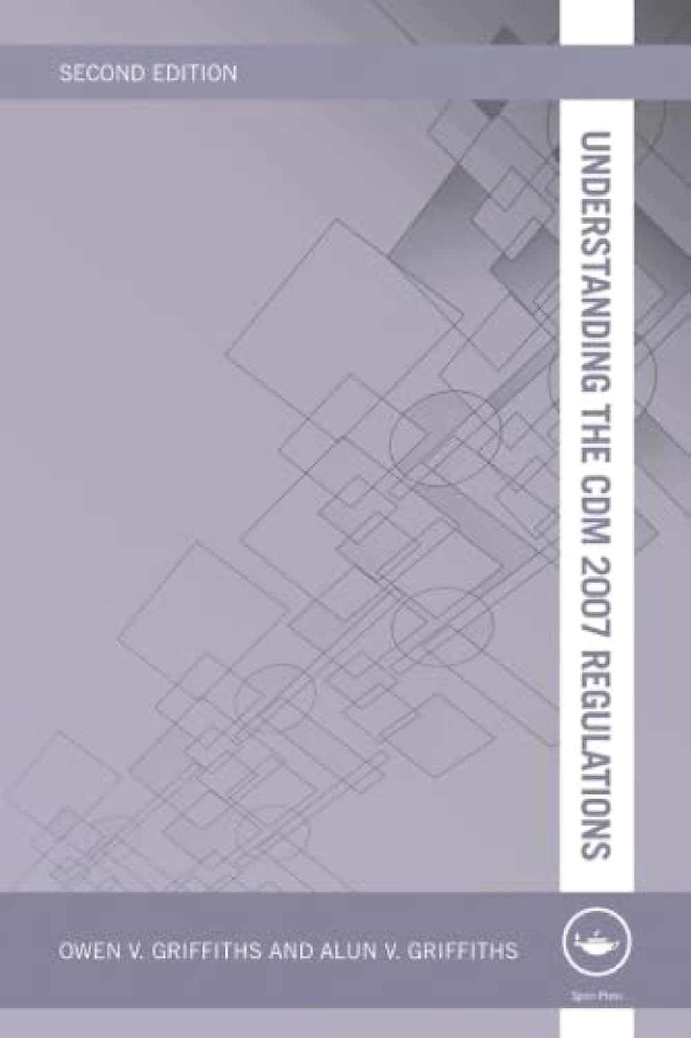 Understanding The Cdm 2007 Regulations (Understanding Construction),Used