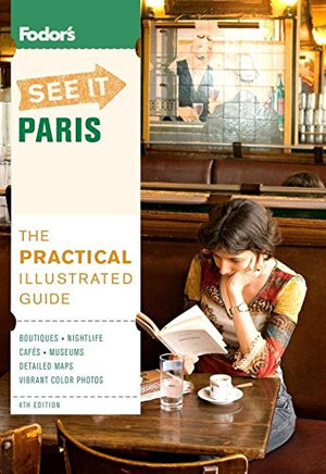 Fodor's See It Paris, 4th Edition (Fullcolor Travel Guide),Used