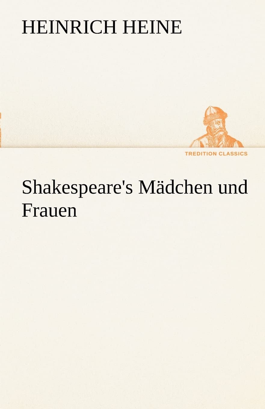 Shakespeare's Madchen Und Frauen (German Edition),Used