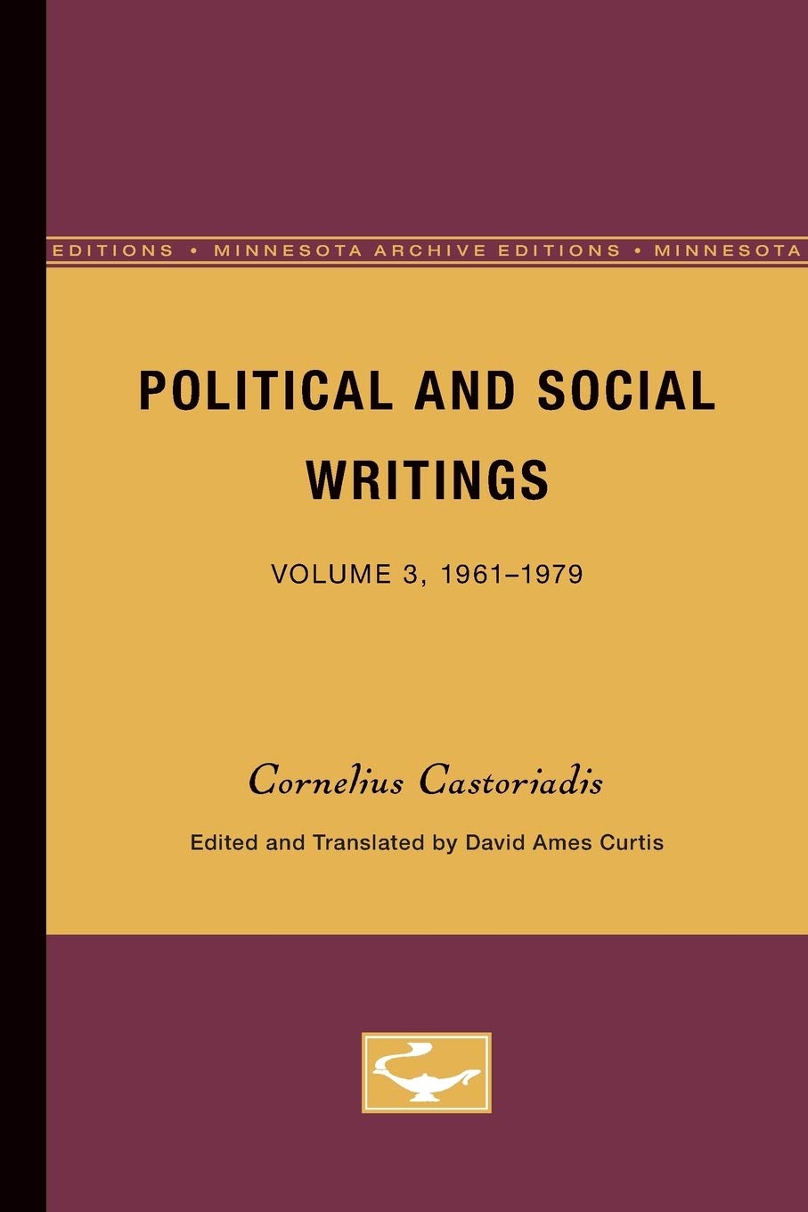 Political and Social Writings: Volume 3, 19611979 (Volume 3),Used