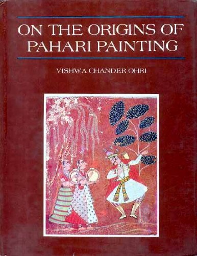 On the Origins of Pahari Painting: Some Notes and a Discussion,Used