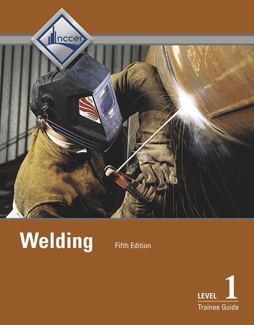 Welding Trainee Guide, Level 1,Used