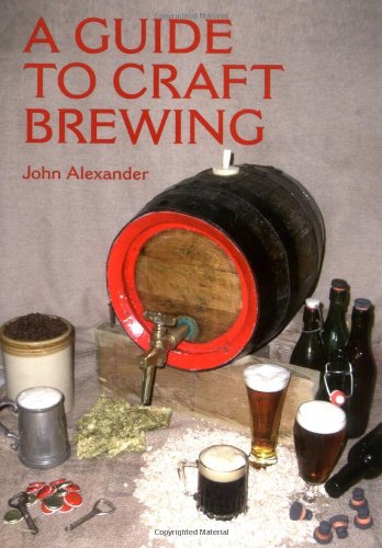 A Guide to Craft Brewing,Used