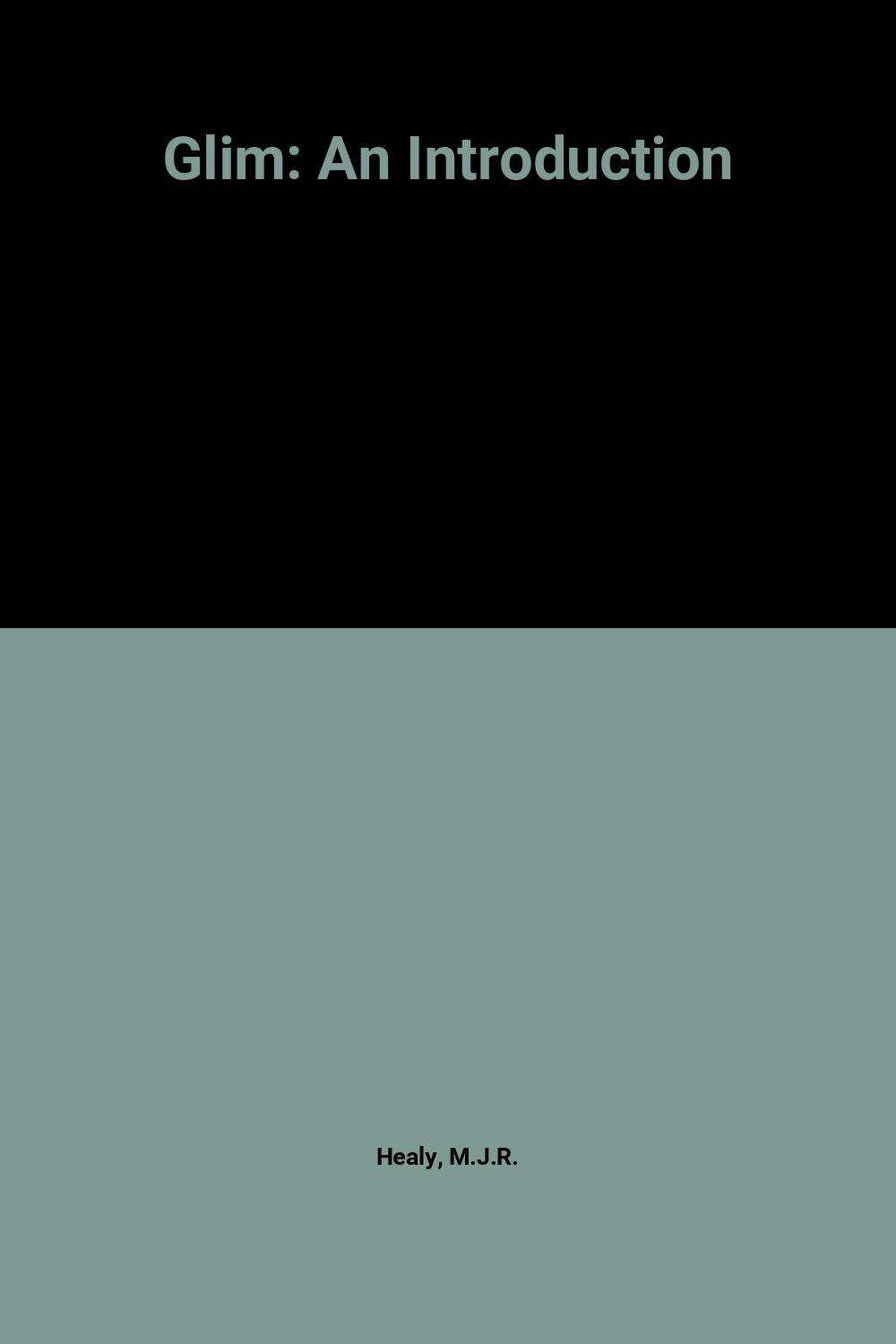 GLIM: An Introduction (Oxford Science Publications),Used