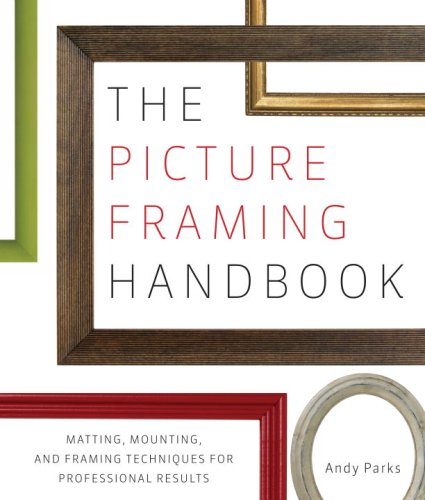 The Picture Framing Handbook,New
