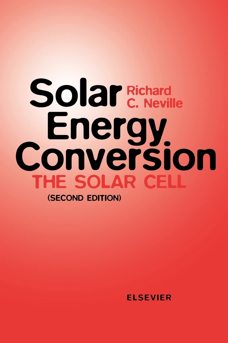 Solar Energy Conversion: The Solar Cell,Used