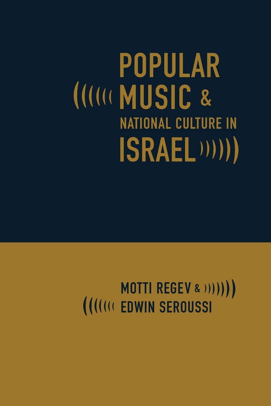 Popular Music And National Culture In Israel
