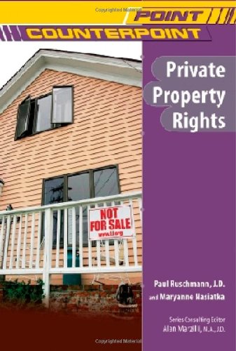 Private Property Rights (Point/Counterpoint (Chelsea Hardcover)),Used