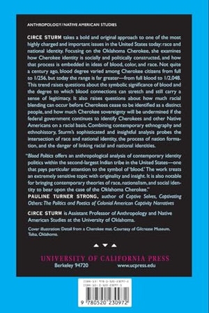 Blood Politics: Race, Culture, And Identity In The Cherokee Nation Of Oklahoma,New