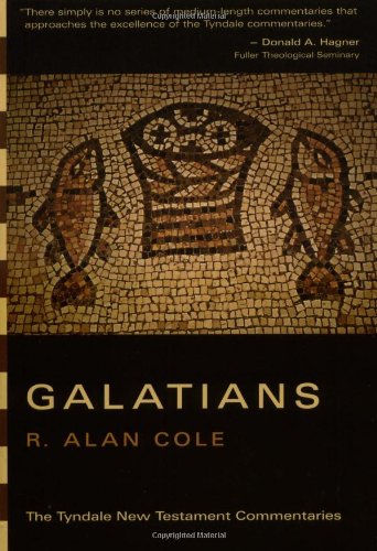 The Letter Of Paul To The Galatians: An Introduction And Commentary (Tyndale New Testament Commentaries)