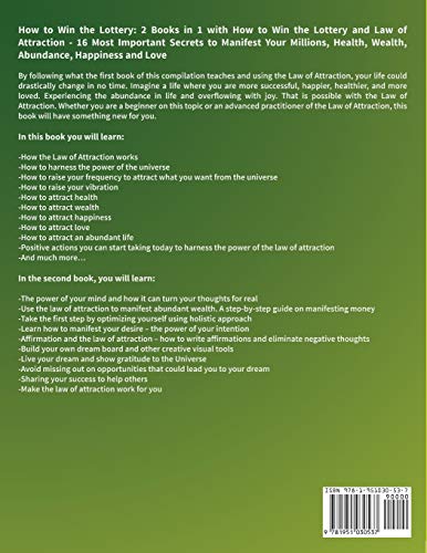 How To Win The Lottery: 2 Books In 1 With How To Win The Lottery And Law Of Attraction  16 Most Important Secrets To Manifest Y