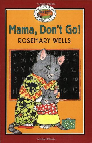 Yoko & Friends School Days: Mama, Don't Go!  Book#1,Used