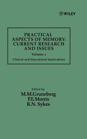Clinical and Educational Implications, Volume 2, Practical Aspects of Memory: Current Research and Issues,Used