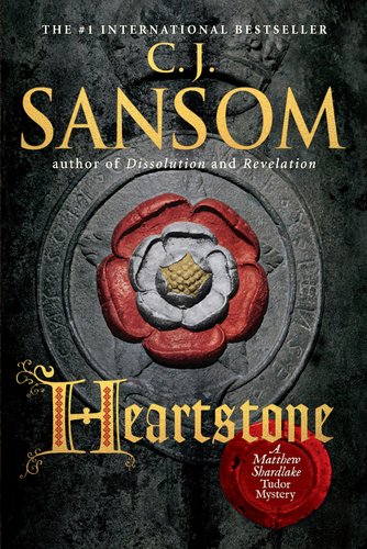 Heartstone: A Matthew Shardlake Tudor Mystery,New