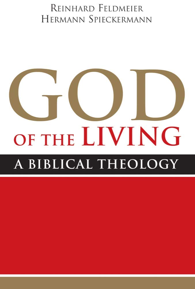 God of the Living: A Biblical Theology,Used