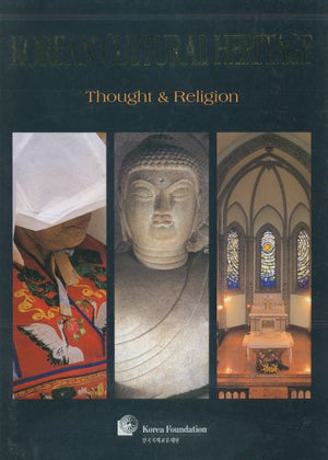 Korean Cultural Heritage: Thought and Religion (Korean Cultural Heritage Series),Used
