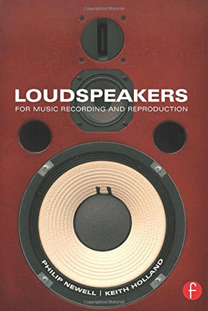 Loudspeakers: For music recording and reproduction (Audio Engineering Society Presents),Used