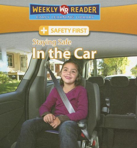 Staying Safe in the Car (Safety First),Used