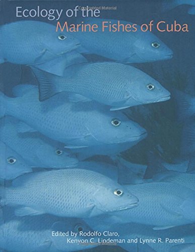 Ecology of the Marine Fishes of Cuba,Used
