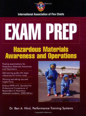 Exam Prep: Hazardous Materials Awareness and Operations,New