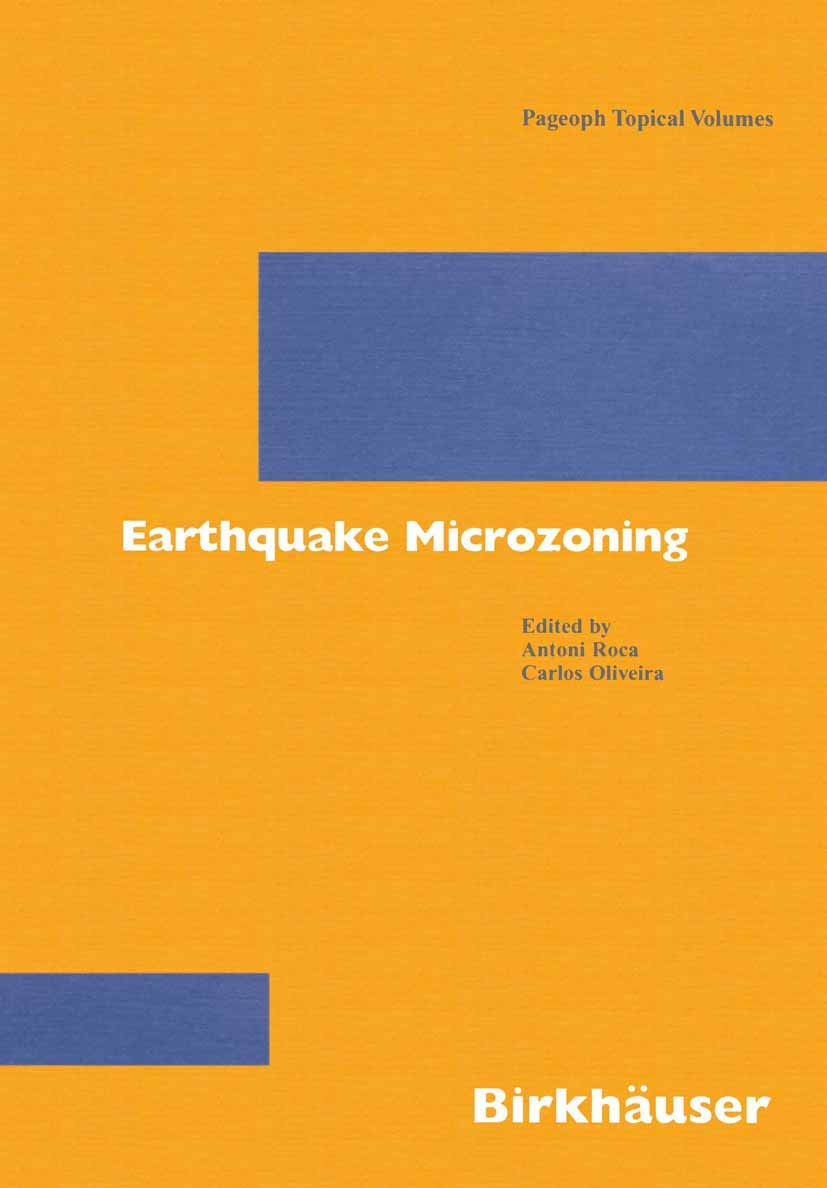Earthquake Microzoning (Pageoph Topical Volumes),Used
