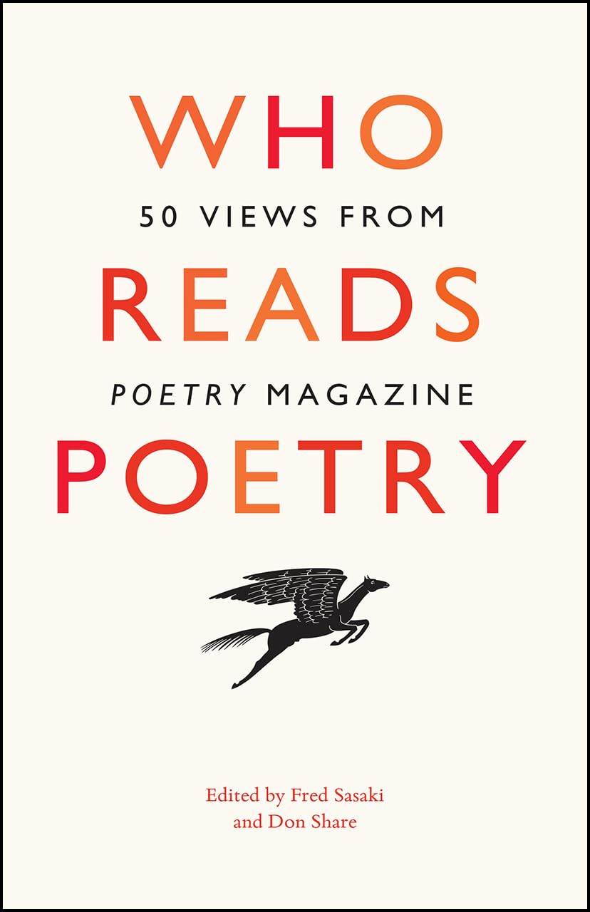 Who Reads Poetry: 50 Views from Poetry Magazine,Used