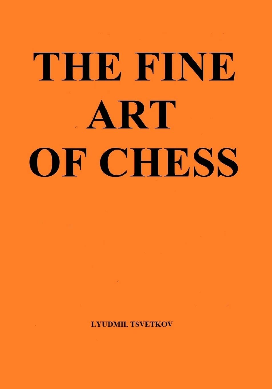 The Fine Art of Chess,Used