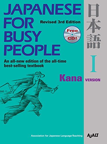 Japanese for Busy People I: Kana Versionincludes CD (Japanese for Busy People Series),New