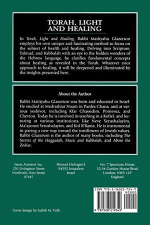 Torah, Light and Healing: Mystical Insights into Healing Based on the Hebrew Language,Used