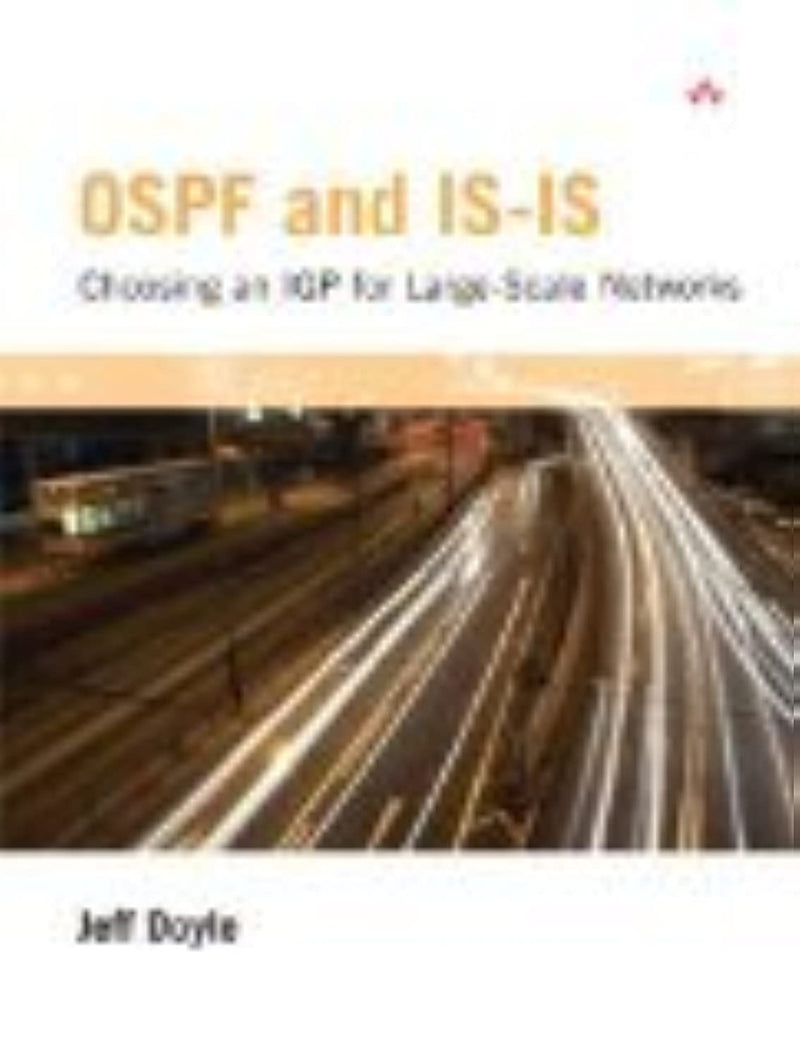 OSPF and ISIS: Choosing an IGP for LargeScale Networks: Choosing an IGP for LargeScale Networks: Choosing an IGP for LargeSc,Used